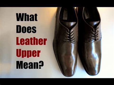 leather upper shoes meaning